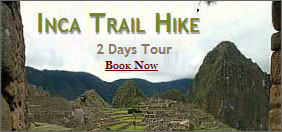 Inca Trail Two Days